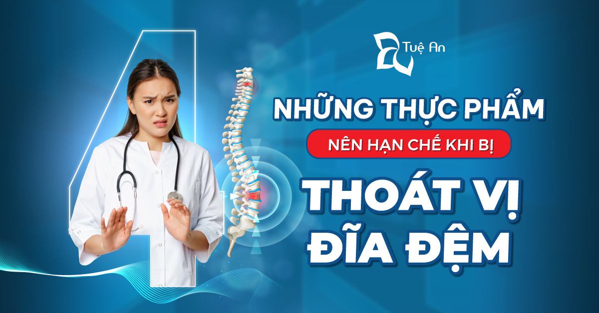 Những thực phẩm nên hạn chế khi bị thoát vị đĩa đệm